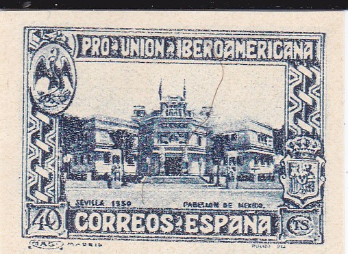 Pro Unión Iberoamericana- Pabellón de Méjico     (I)