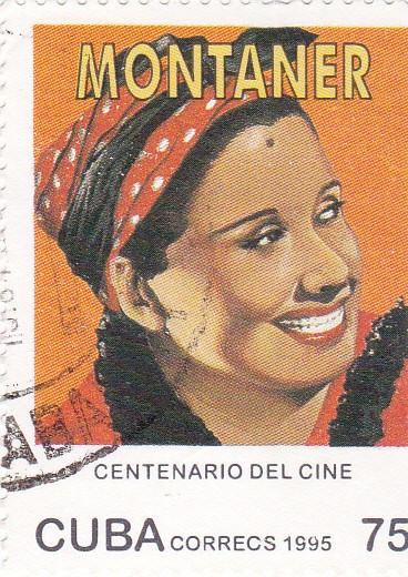 CENTENARIO DEL CINE  - Rita Montaner