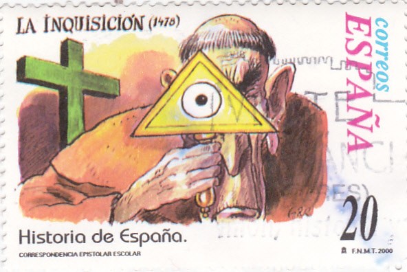 Historia de España  -LA INQUISICIÓN  (1478)     (J)