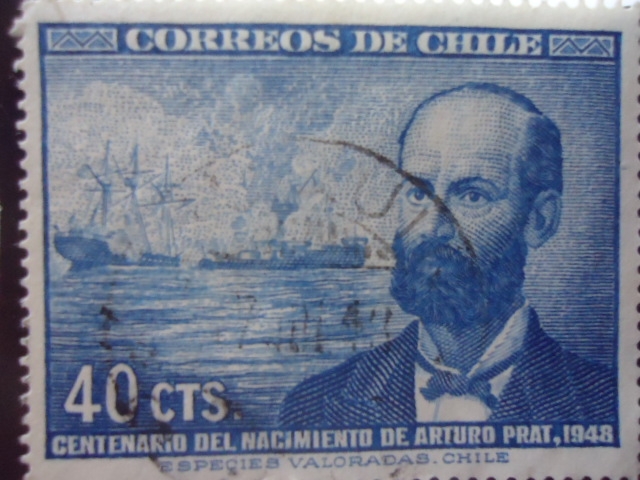 Centenario del Nacimiento de: Agustín Arturo Prat Chacón 1848-1879 (Capitán de Fragata)