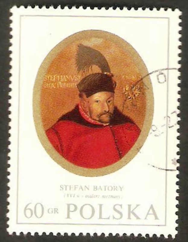 1868 - Stefan Batory, Príncipe de Transilvania, Rey de Polonia