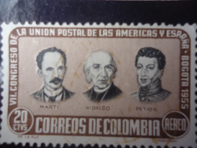 VII Congreso de la Unión Postal de las Américas y España -Bogotá 1955 (Marti,Hidalgo,Petion)