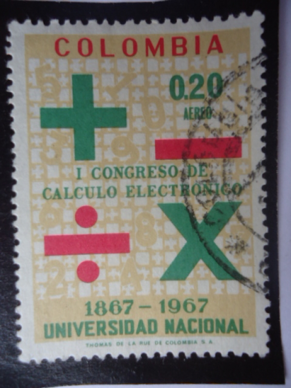  I Congreso de Cálculo Electrónico - Centenario, 1867 al 1967 ¨Universidad Nacional¨ - Símbolos Mate