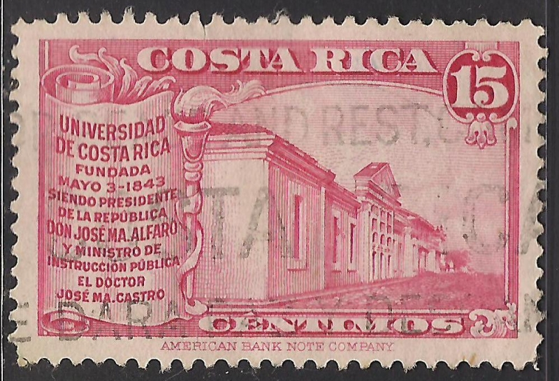 VIEJA UNIVERSIDAD DE COSTA RICA, FUNDADA EN 1843.