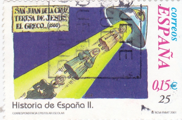 San Juan de la Cruz, Teresa de Jesús, El Greco...-HISTORIA DE ESPAÑA II    (S)