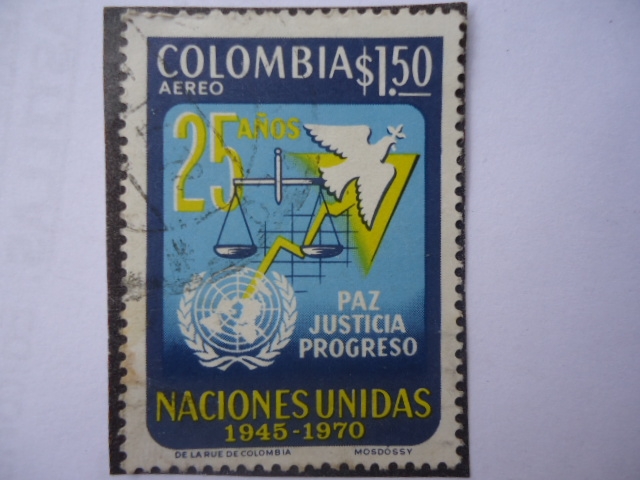 NACIONES UNIDAS - 25 Años 1945-1970 - Paz-Justicia-Progreso