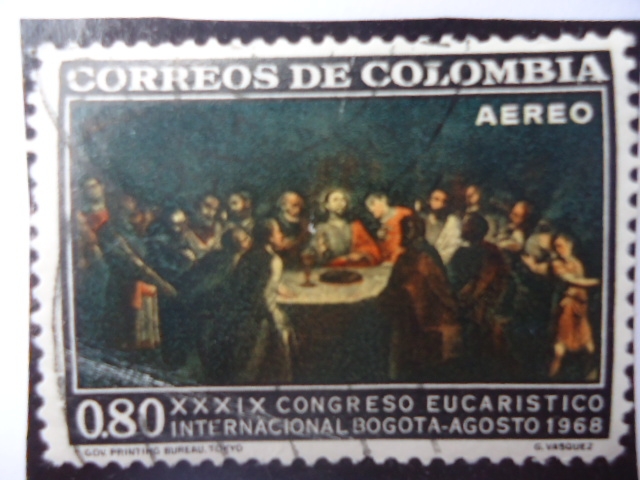 XXXIX Congreso Eucarístico Internacional,Bogotá-Agosto 1969- Oleo: La Última Cena. Del Pintor:Gregor