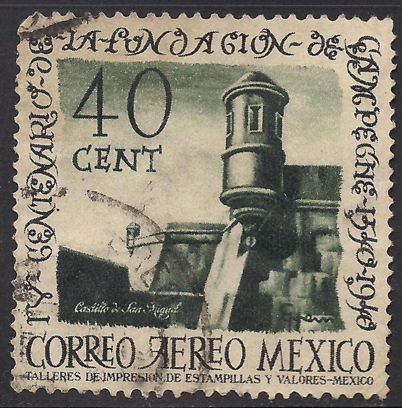 400 aniversario de la fundación de Campeche.1540-1940