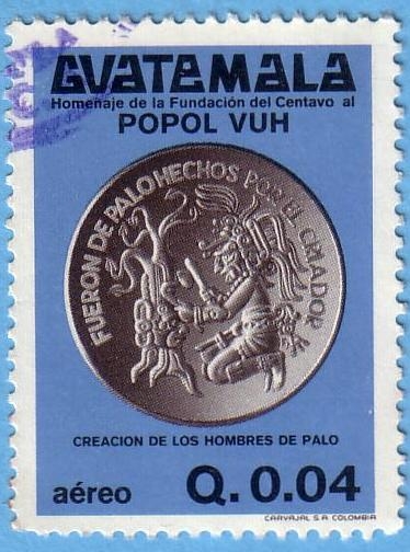 Homenaje de la fundación del centavo al Popol Vuh