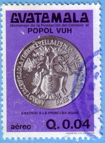 Homenaje de la fundación del centavo al Popol Vuh