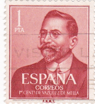 I Centenario del nacimiento de Juan Vazquez de Mella 1861-1928    (W)