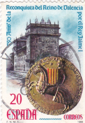 750 Años de la Reconquista del Reino de Valencia,por el Rey Jaime I    (W)