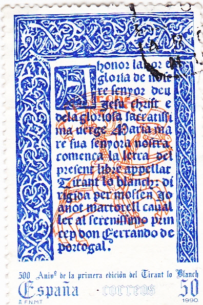 500 Aniversasrio de la primera edición del Tirand lo Blanch   (X)