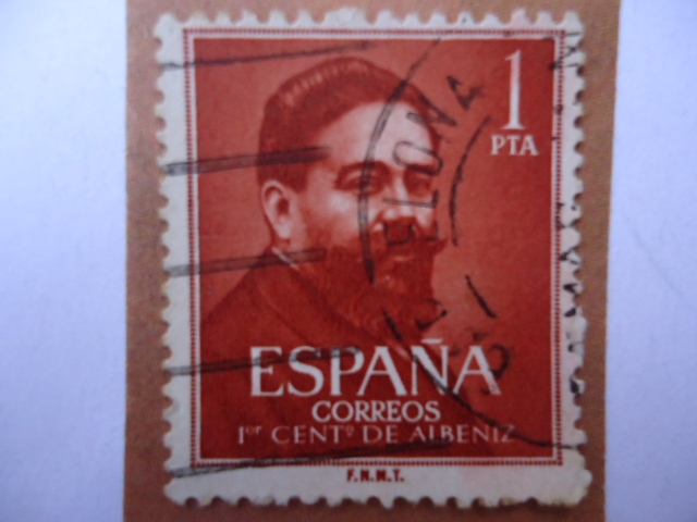 Ed:1321- I Centenario del nacimiento del pianista y compositor: Isacc Albéniz