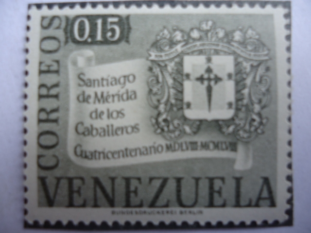 Santiago de Mérida de los Caballeros - Cuatricentenario 1568-1968