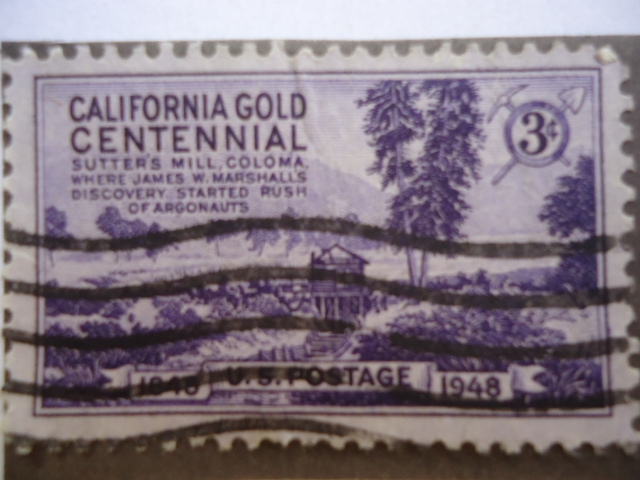 1º848-1948 U.S. Postage- California gold centennial -(California Centenario de oro)
