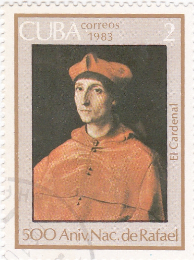 El cardenal- 500 Aniversario nacimiento de Rafael
