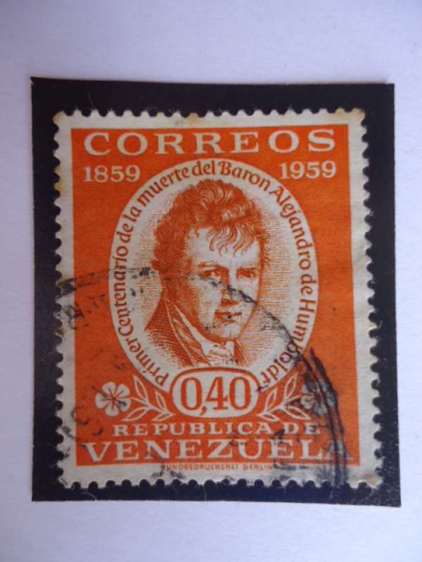 Primer Centenario de la muerte del Baron Alejándro de Humboldt 1859-1959