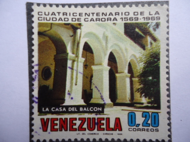 Cuatricentenario de la Ciudad de Corora 1569-196 - La Casa del Balcón9