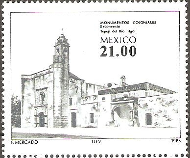 MONUMENTOS  COLONIALES.  EXCONVENTO  DE  TEPEJI  DEL  RÌO.  HIDALGO.