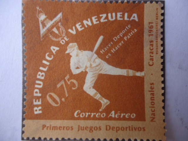 Primeros Juegos Deportivos Nacionales-Caracas 1961 - Hacer Deporte es Hacer Patria