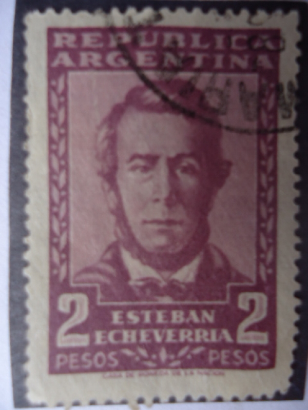 Esteban Echevarria -escritor, 1805-1851 (José Esteban Antonio Echeverría Espinosa)