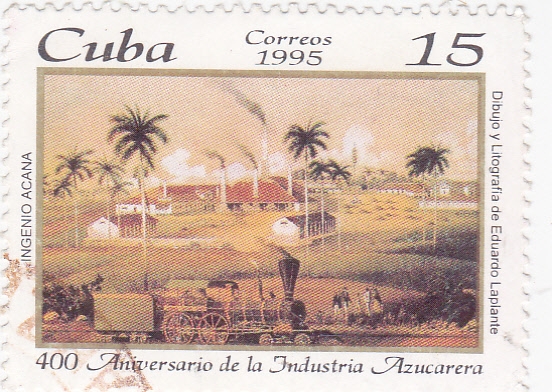 400 Aniversario de la Industria Azucarera