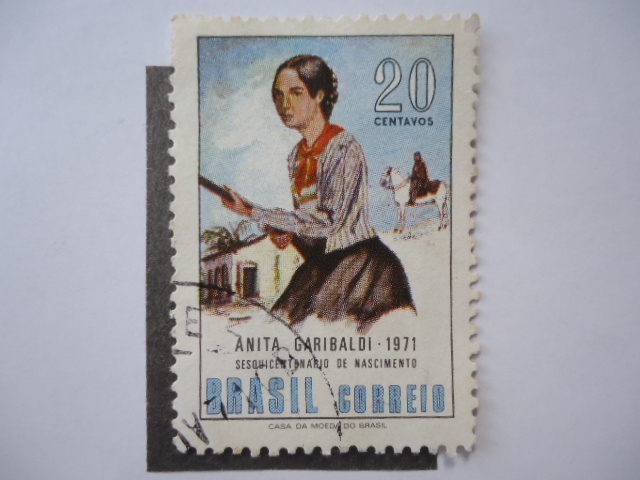 Anita Garibaldi -  Sesquicentenario de su Nacimiento (1821-1971)