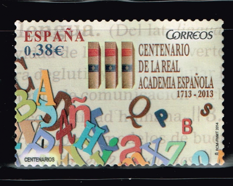 Centenario de la Real Academia Española  1713 - 2013