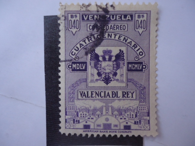 Cuatricentenario Valencia del Rey  1555-1955.