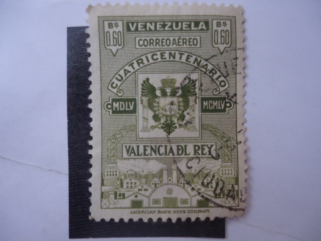 Cuatricentenario Valencia del Rey  1555-1955.