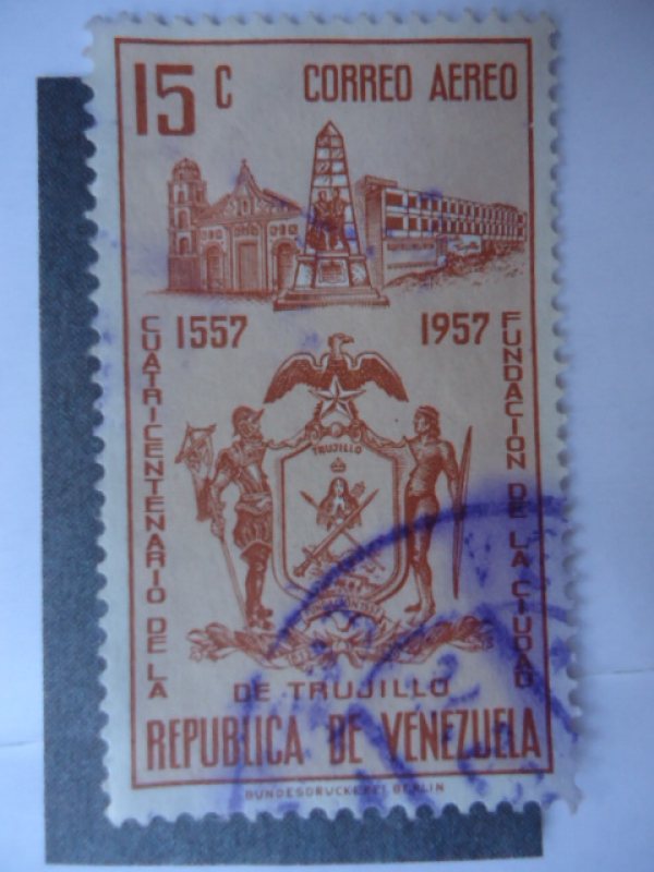 Cuatricentenario de la Fundación de la Ciudad de Trujillo 1557-1957