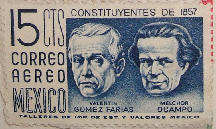 constituyentes de 1857 Valentin Gomez Farias Melchor Ocampo