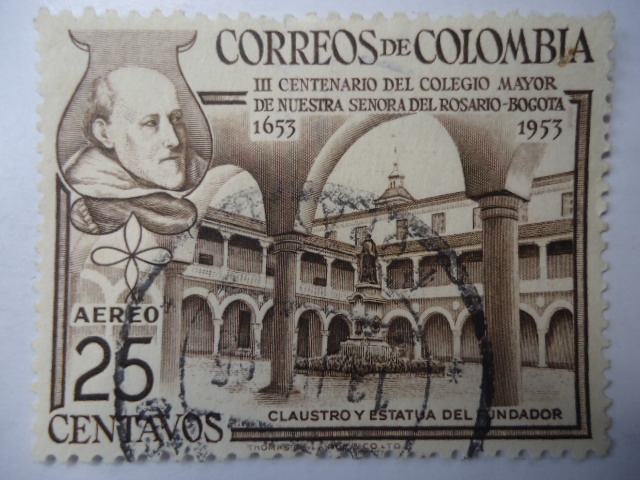 III Centenario del Colegio Mayor de Nuestra Señora del Rosario-Bogotá 1653-1953 - Claustro y Estatua