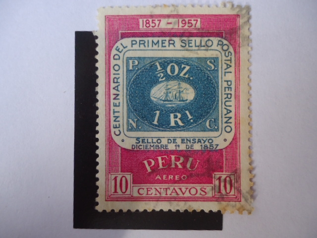 Centenario del Primer Sello Postal Peruano 1857-1957- Armas de la Patria-Sello de Ensayo, Dic. 1º de