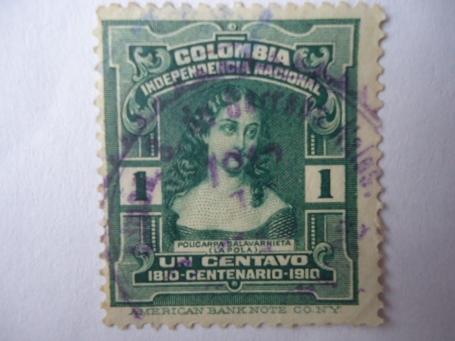 Centenario de la Independencia 1810-1910- Policarpa Salavarrieta - La Pola.