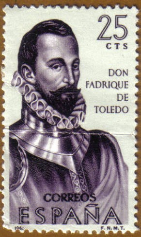 Don Fadrique de Toledo - Forjadores de America