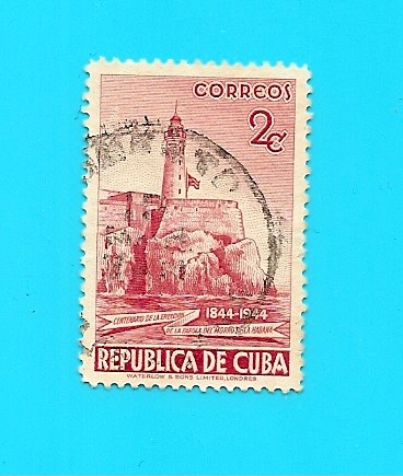 República de Cuba - Centenario erección del faro del morro de La Habana