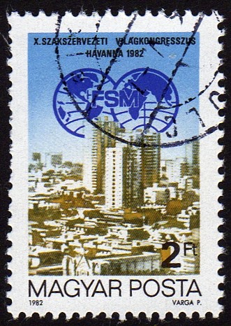 INT-CONGRESO DE LA FSM (FEDERACIÓN SINDICAL MUNDIAL) EN LA HABANA 1982