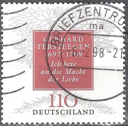  III Centenario del nacimiento de Gerhard Tersteegen, 1.697 - 1.769(reformador religioso). 