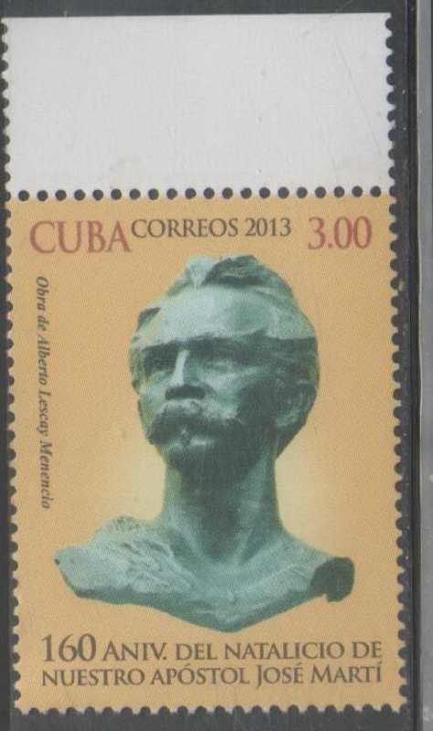 CUBA 160 ANIVERSARIO DEL NATALICIO DE NUESTRO APOSTOL JOSÉ MARTÍ  2013