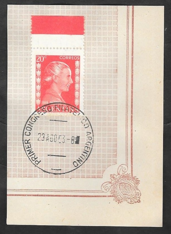 520 - María Eva Duarte de Perón, Evita Perón, Primer congreso filatelico argentino, 23-Agosto-53
