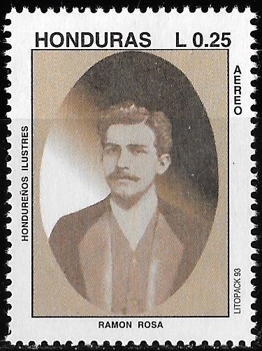 Hondureños ilustres. Ramón Rosa