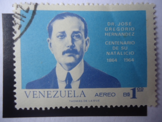 Dr. josé Gregorio Hernández - Centenario de su  Natalicio. 1864-1964