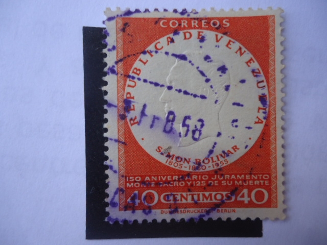 150°Aniversario Juramento Monte Sacro (1803) y 125° de su muerte (1830-1957) Sello Alto Relive.