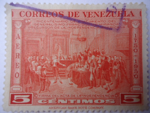 Bicentenario del Nacimiento del generalísimo Francisco de Miranda , precursor de la Independencia Am