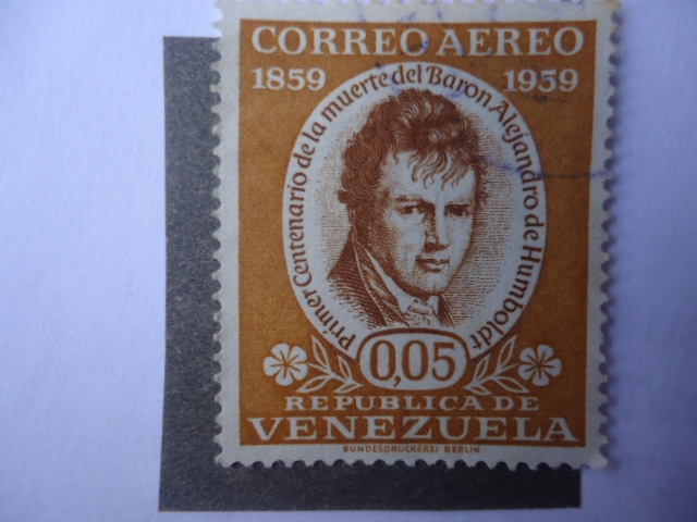Primer Centenario  de la Muerte del Barón Alejandro de Humboldt, 1859-1959