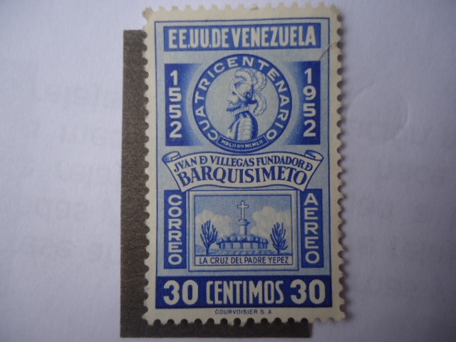 EE.UU de Venezuela-Barquisimeto-400°Aniversario de su fundación (1552-1952) por Juan de Villegas, fu