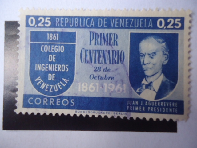 Colegio de Ingenieros de Venezuela-Juan J. Aguerrevere, primer Presidente. Centenario, 1861-1961.