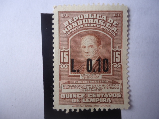 Julio Lozano Díaz (1885-19567) Conmemorativa de la sucesión presidencial para el periodo 1949/55.